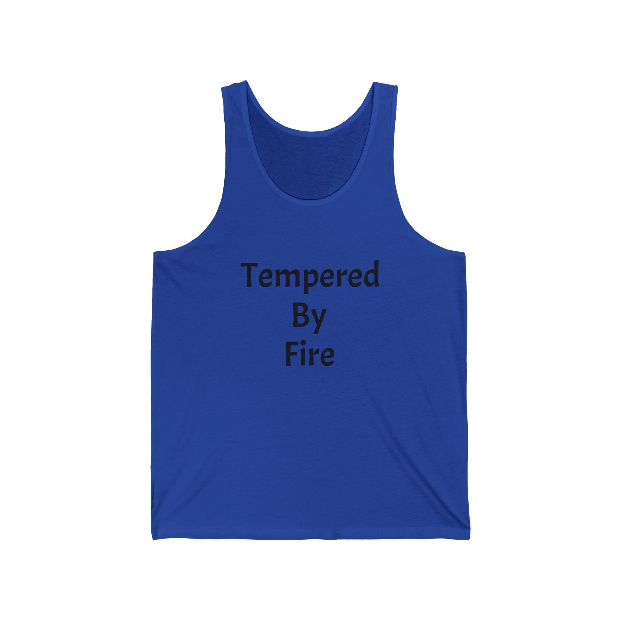 Tempered By Fire Tank Top