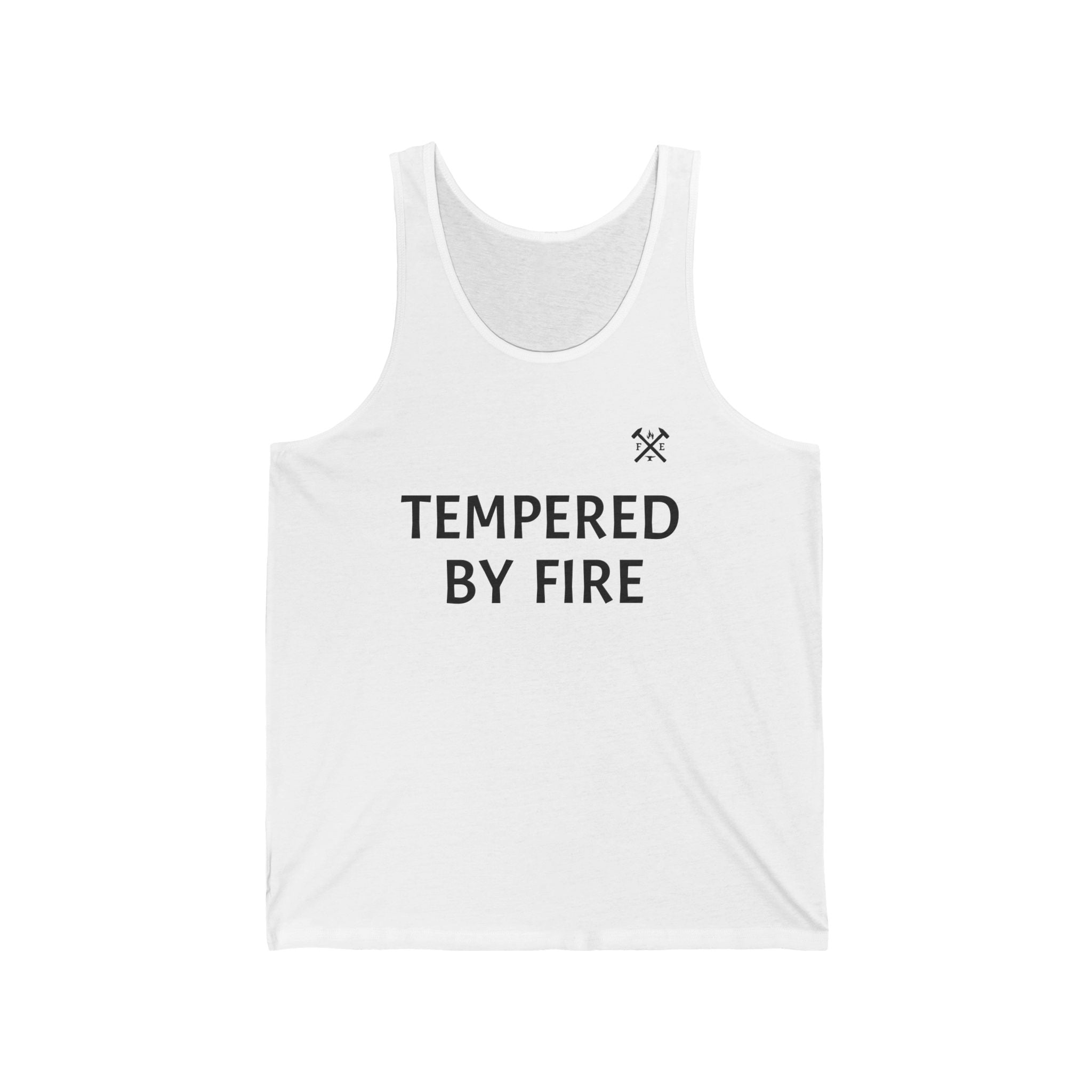 Tempered By Fire Tank Top
